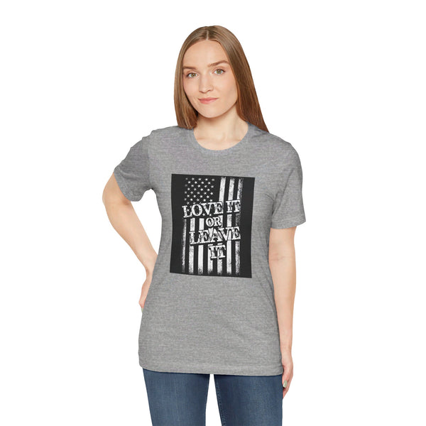 USA Vertical Flag Love It or Leave It.  Unisex comfy casual t-shirt with short sleeves.